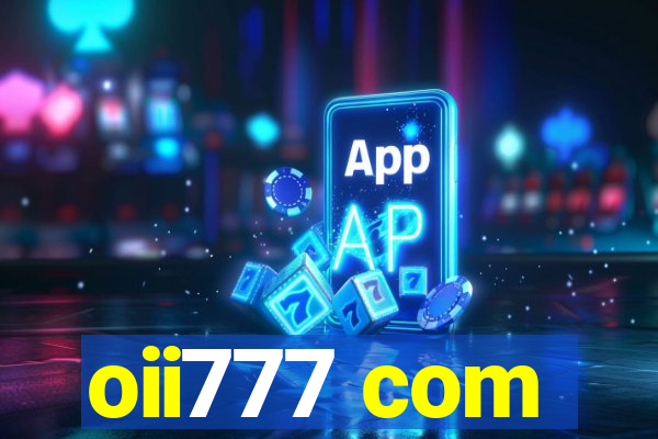 oii777 com